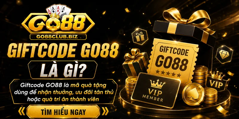 Danh sách code GO88 mới nhất