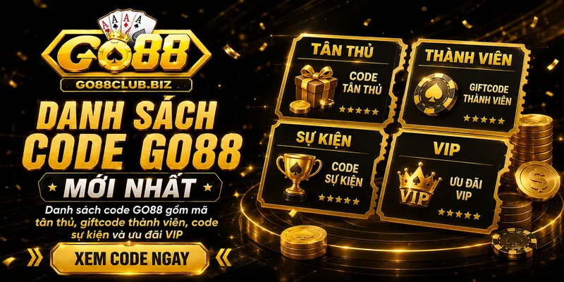 Giftcode GO88 là gì và quyền lợi nhận mã
