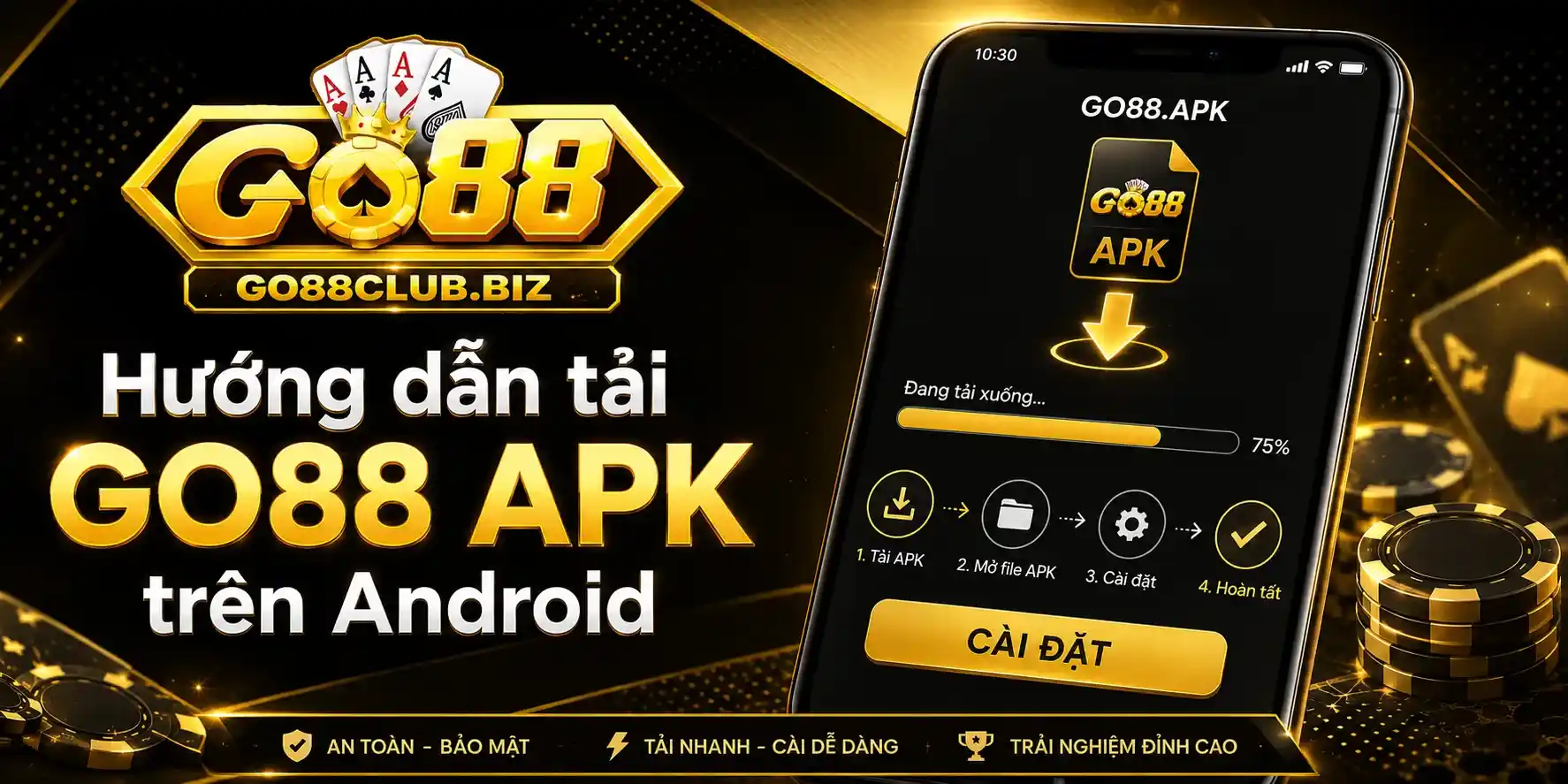 Hướng dẫn tải GO88 APK trên Android