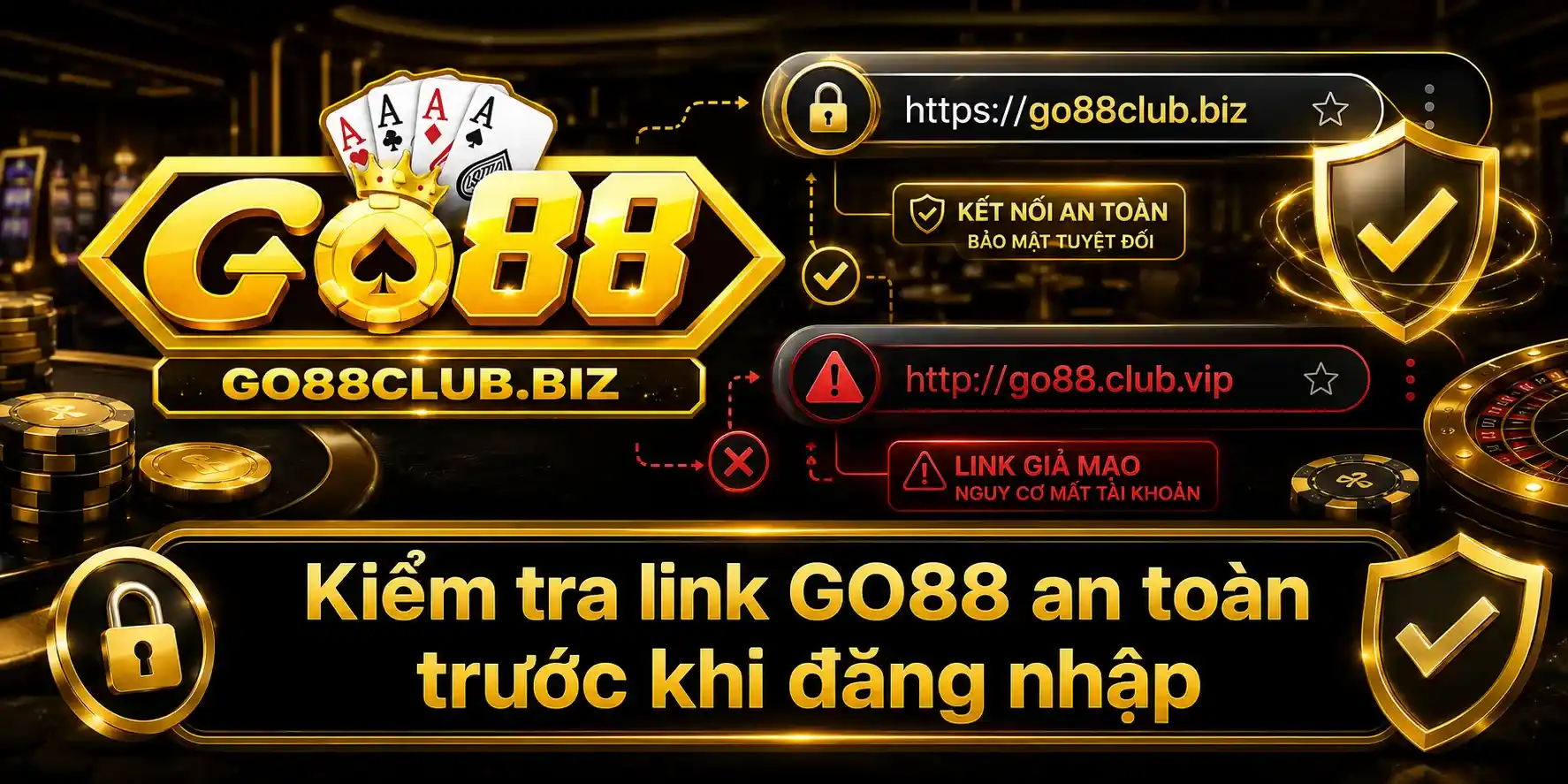 Kiểm tra đúng link GO88 trước khi đăng nhập để hạn chế nhầm trang giả mạo
