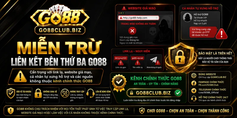 Miễn trừ trách nhiệm liên kết bên thứ ba GO88